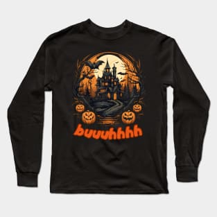 Buuhhhh-Halloween Haunt Long Sleeve T-Shirt